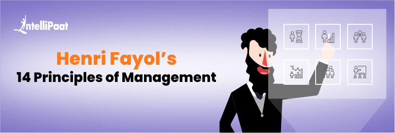 Henri Fayol’s 14 Principles of Management