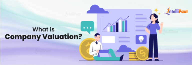 Company Valuation: Methods & Case Study - Intellipaat