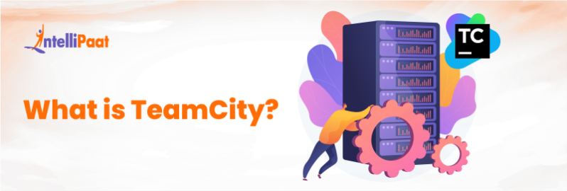 What is TeamCity