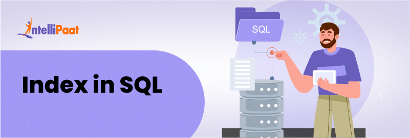 Index in SQL: Creating, Removing, and Altering