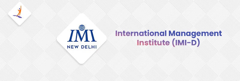 International Management Institute (IMI-D) - NIRF Ranking 34
