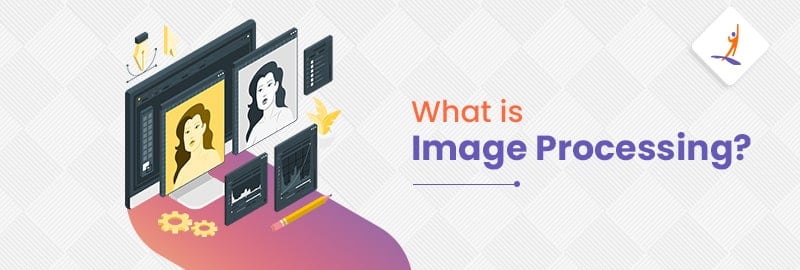 What is Image Processing?