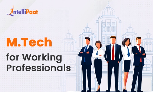 M.Tech for Working Professionals Feature