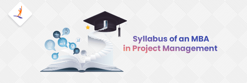 Syllabus of an MBA in Project Management