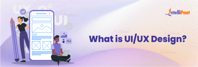How to Become a UI/UX Designer? - Intellipaat