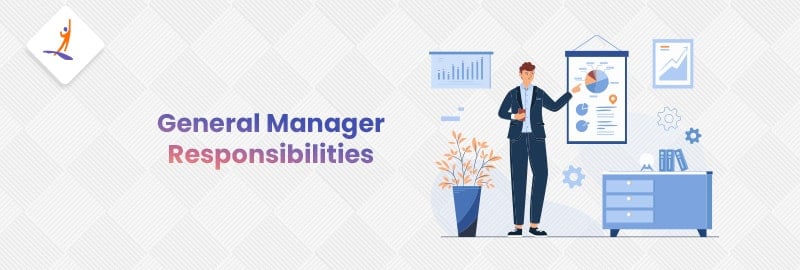 General Manager Responsibilities