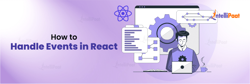 How to Handle Events in React