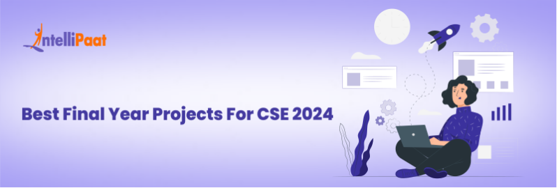 Best Final Year Projects for CSE