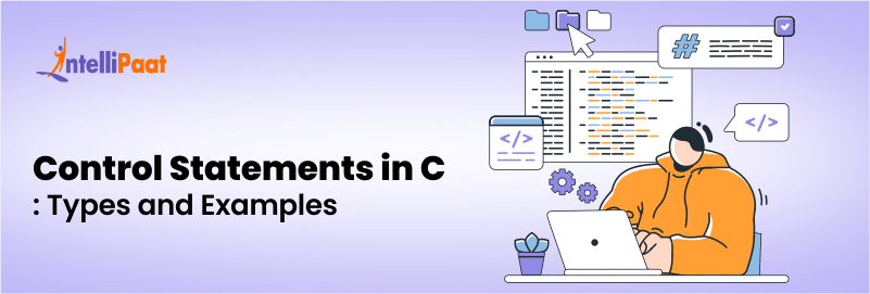 Control Statements in C: Types and Examples