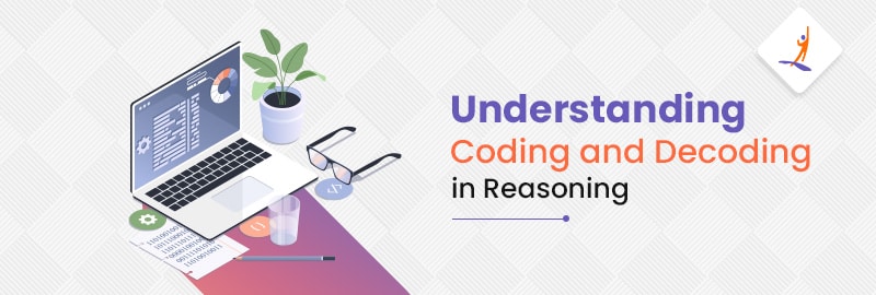 Understanding Coding and Decoding in Reasoning