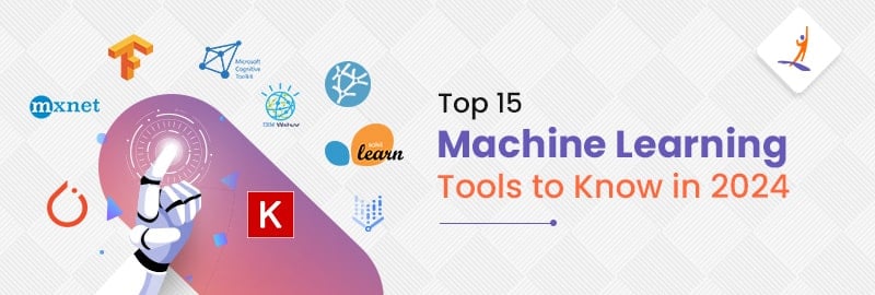 Top 15 Machine Learning Tools to Know in 2024