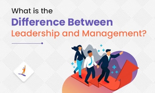 What-is-the-Difference-Between-Leadership-and-Management-b.jpg