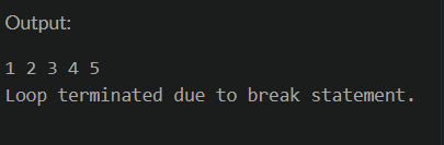 output of example of break statement