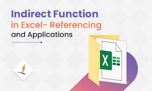 indirect Functions in Excel