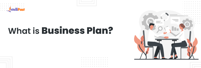 What is Business Plan?