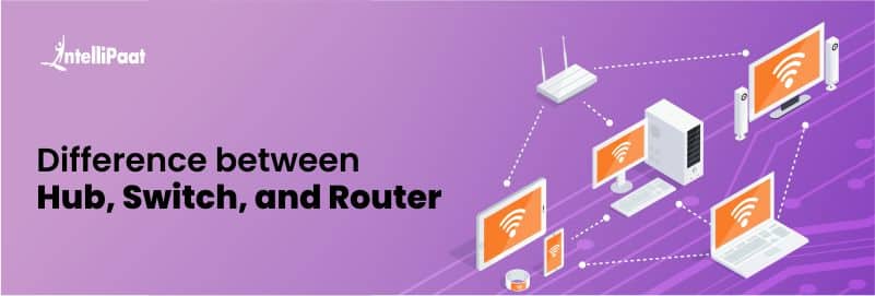 Difference Between Hub, Switch, and Router