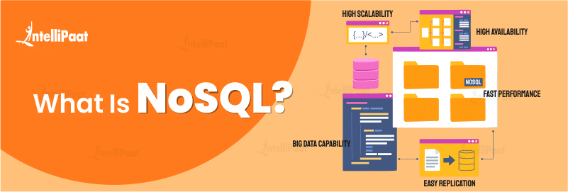 SQL vs. NoSQL: Difference Between Their Schema & Scalability -What is NoSQL - Intellipaat