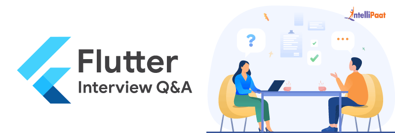 Flutter Interview Questions and Answers