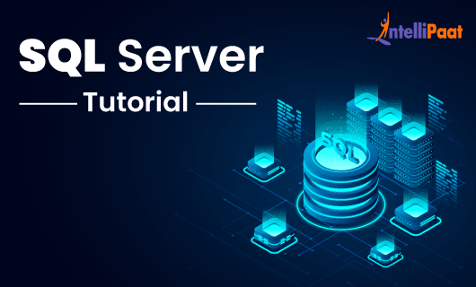 SQL Server Tutorial - Learn SQL Server from Scratch