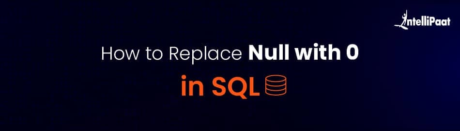 How to replace NULL values with ‘0' in SQL