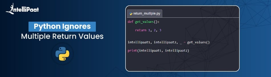 Ignore Python Multiple Return Value