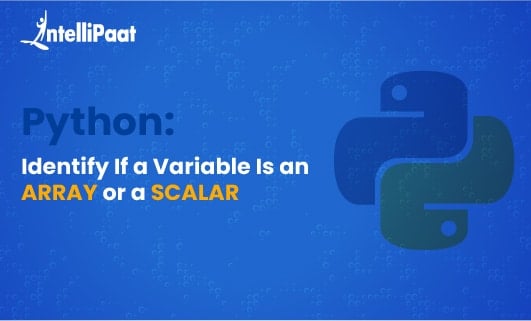 Python Identify If a Variable Is an Array or a Scalar category Image