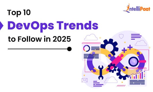 Top 10 DevOps Trends to Follow in 2025