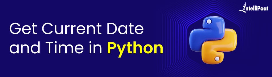 Get Current Date and Time in Python