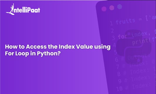 How to Access the Index Value using For Loop in Python Category Image