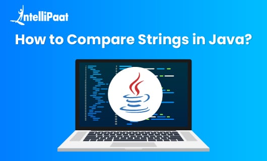 How to Compare Strings in Java Blog