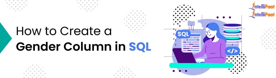 How to Create a Gender Column in SQL