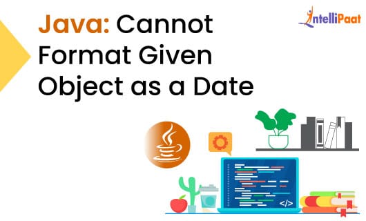 Java Cannot Format Given Object as a Date Category Image