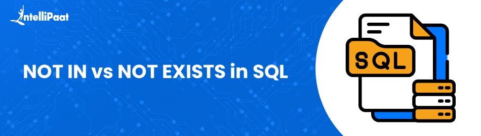 NOT IN vs NOT EXISTS in SQL