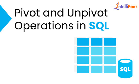 Pivot and Unpivot Operations IN SQL Category Image