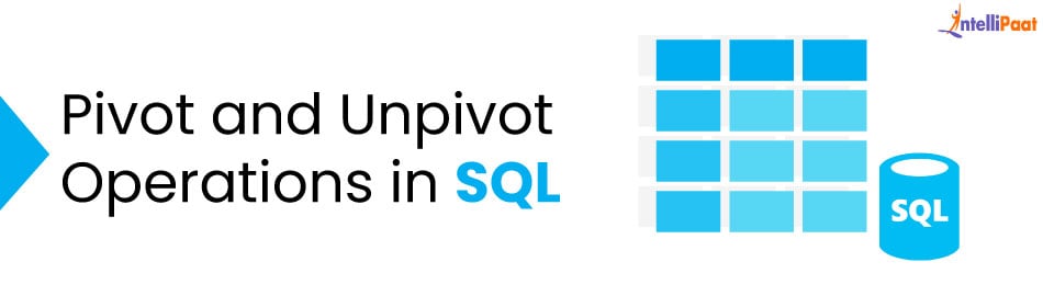 Pivot and Unpivot in SQL