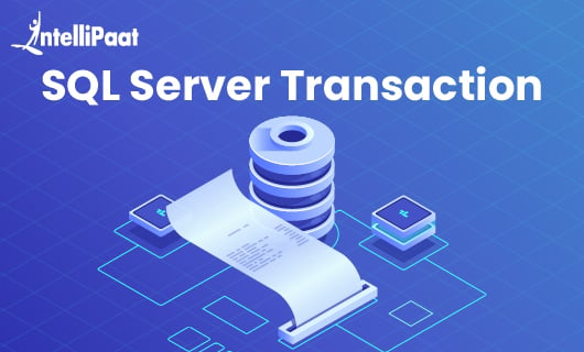 SQL Server Transactions Blog