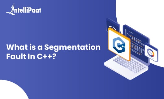 What is a Segmentation Fault in Cpp Blog