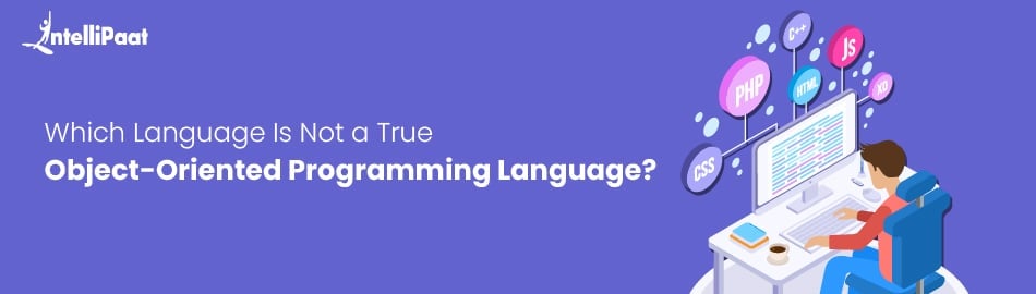 Which language is not a true object-oriented programming language