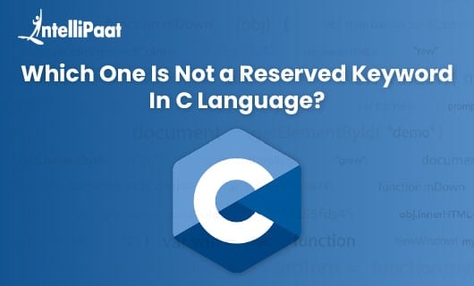 Which one is not a reserved keyword in C language Category Image