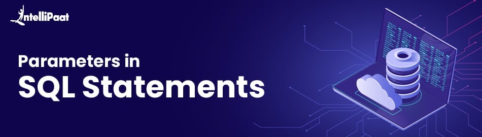 Parameters in SQL Statements