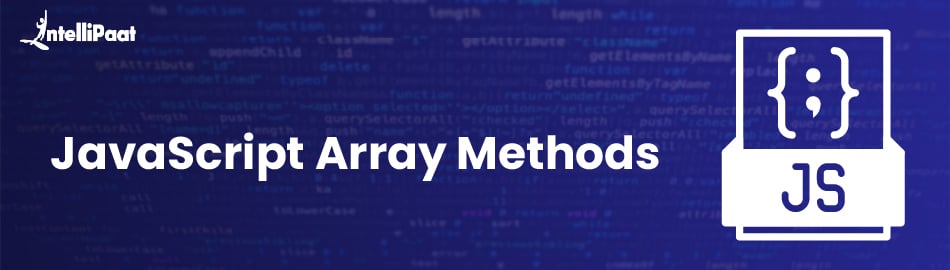 JavaScript Array Methods