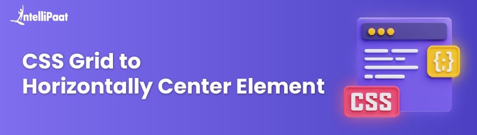 CSS Grid to Horizontally Center Element