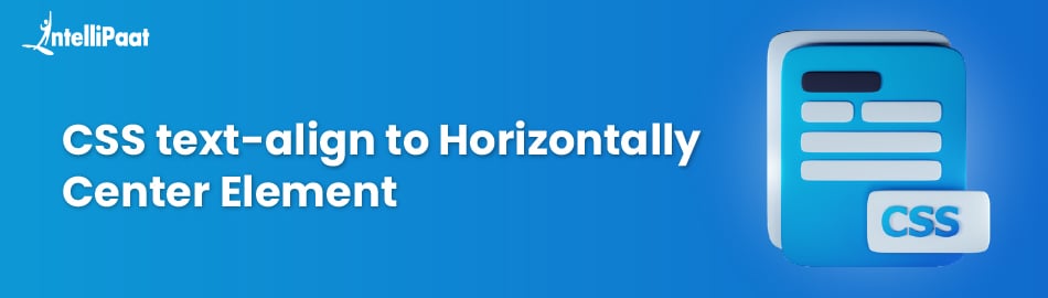 CSS text-align to Horizontally Center Element