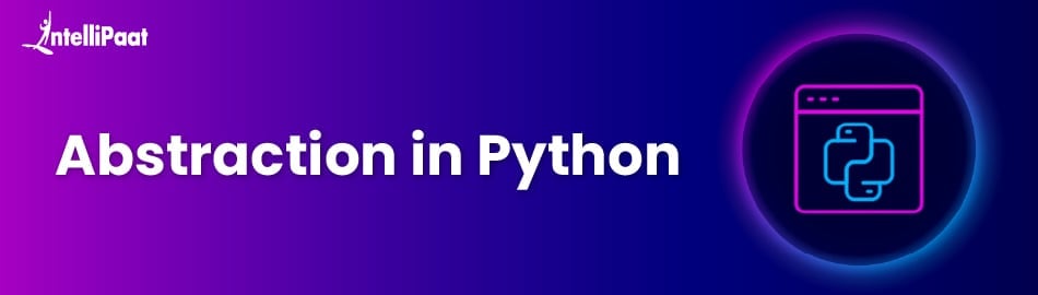 Abstraction in Python