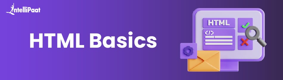 HTML Basics With Examples Intellipaat