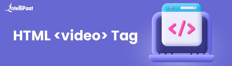 HTML Video Tag