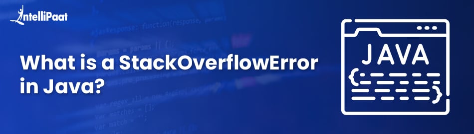 What is a StackOverflowError in Java?