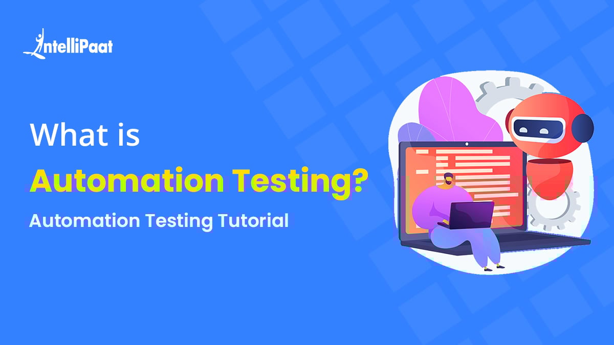 What is Automation Testing?