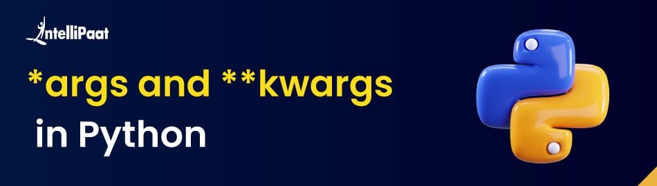 *args and **kwargs in Python