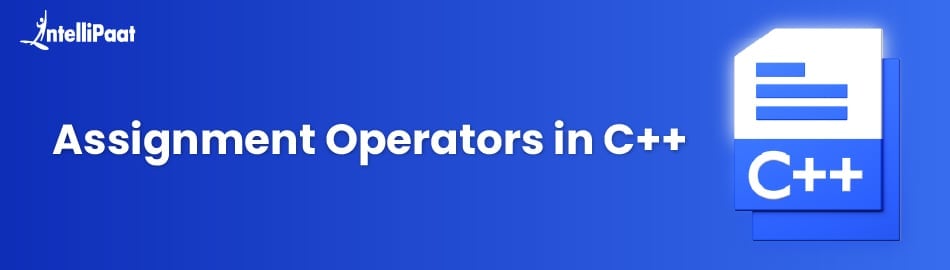 Assignment Operators in C++